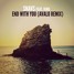 End With You (AVALO Remix)