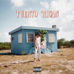 Puerto Rican (feat. patches) [prod. by tommy]