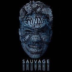 Sauvage - (Feat. Baky)