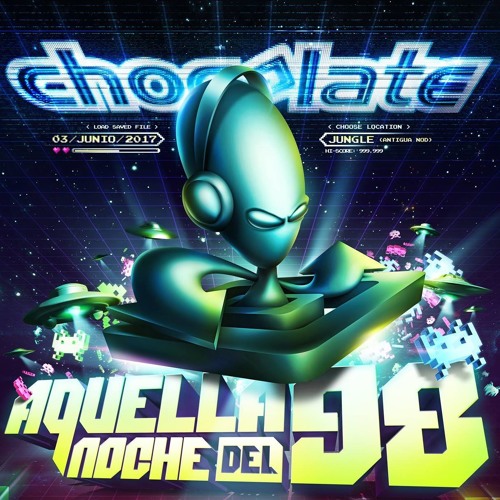 CHOCOLATE - Aquella Noche Del 98 By David DTX - 3:6:17 - (Antigua N.O.D)