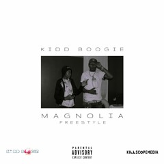 KIDD BOOGIE - MAGNOLIA (FREESTYLE)