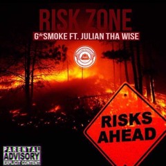 Risk Zone Feat. Julian Tha Wise