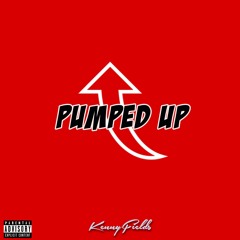 Kenny Fields - Pumped Up