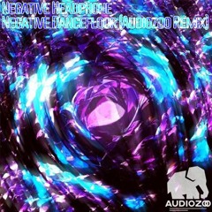 Negative Headphone - Negative Dancefloor (Audiozoo Remix)