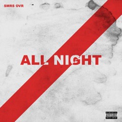 All Night