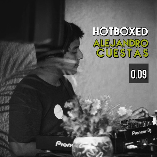 HOTBOXED 0.09 - Alejandro Cuestas