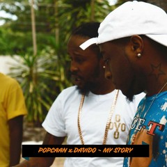 Popcaan x Davido - My Story