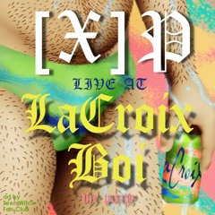 Live at LaCroix Boi the party