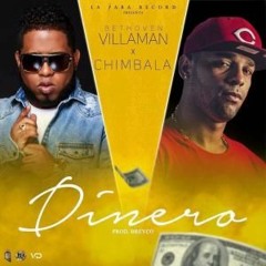 Chimbala Ft. Beethoven Villaman - DINERO [Audio Oficial]