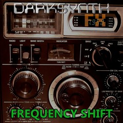 Darksynth FX - Frequency Shift