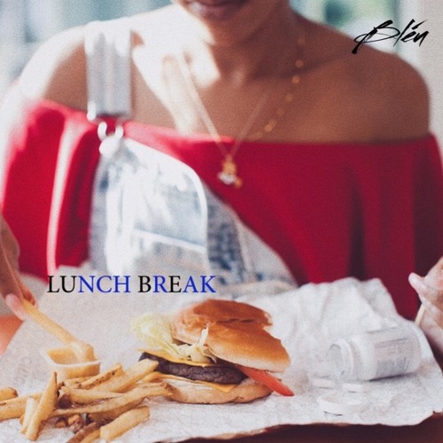 Stream Lunch Break by Calibleubird | Listen online for free on SoundCloud