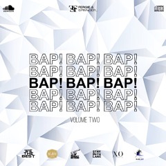 BAP! BAP! BAP! Volume Two 2009 - 2011 Dancehall (EXPLICIT)