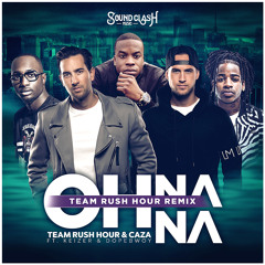 Team Rush Hour & Caza - Oh Na Na (Team Rush Hour Remix)