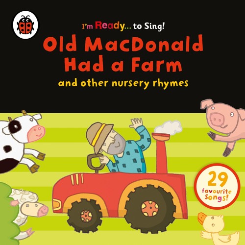 Old MacDonald Had a Farm and other nursery rhymes (Audiobook Extract)