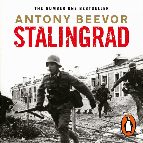 Stalingrad by Antony Beevor (Audiobook Extract)Read by Peter Noble