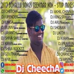 2k17 Bonallu SongsTeenmar NonStop Mix By DJ CHEECHA { 7330116802 } & { 7036337881 }