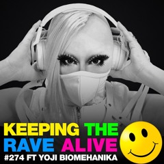 KTRA Episode 274 feat. Yoji Biomehanika