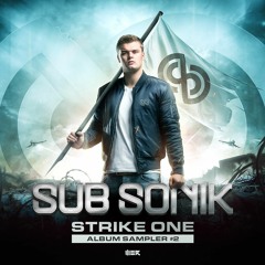 Sub Sonik - Tear Your Soul (Official Preview)
