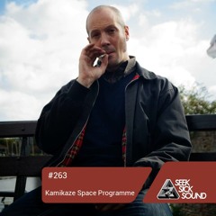 SSS Podcast #263 : Kamikaze Space Programme – Live Set