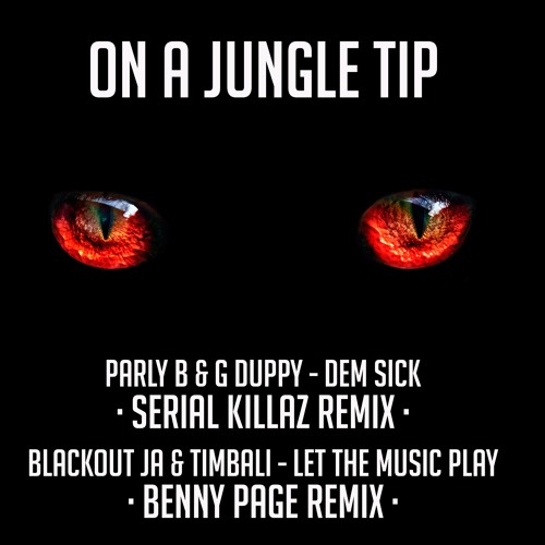 Blackout JA & Timbali - Let The Music Play (Benny Page Rmx)