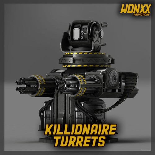 Killionaire - Turrets
