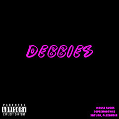 Debbies (feat. dopeSMOOTHIES & Saturn, Alexander)