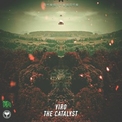 Yiro - The Catalyst (Riddim Network X Safari Network Exclusive)