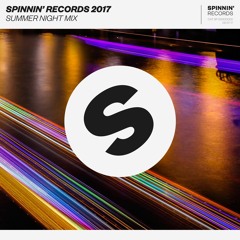 Spinnin' Records Summer Night Mix 2017