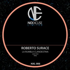 Roberto Surace - La Rumbla Clandestina (Kaiq Remix)