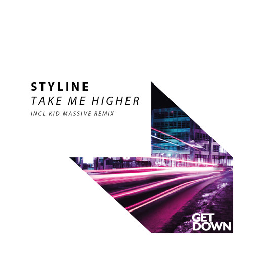 Stream Styline - Take Me Higher (Original Mix) by Styline | Listen online  for free on SoundCloud