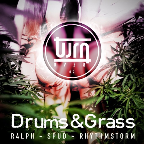 Turn over 02 - Drum & Grass EP - Preview