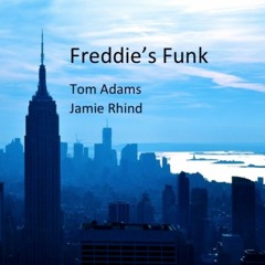Freddie's Funk - with Tom Adams / guitar