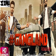 GANGLAND FT MANKIRAT AULAKH,DEEP KAHLON