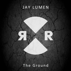 Jay Lumen - The Ground (Original Mix) Low Quality Preview