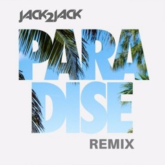 Laidback Luke - Paradise (Jack2Jack Remix)