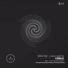 Spektre, Luca Gaeta - Cirrus (Durtysoxxx Remix)[Unusual Recordings]