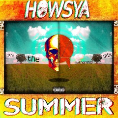HOWSYA Summer Mix