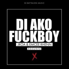 Di Ako Fuckboy Inuman session cover - JRoa And Emcee Rhenn