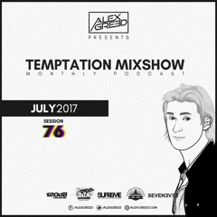 Temptation Mixshow #76 - July 2017