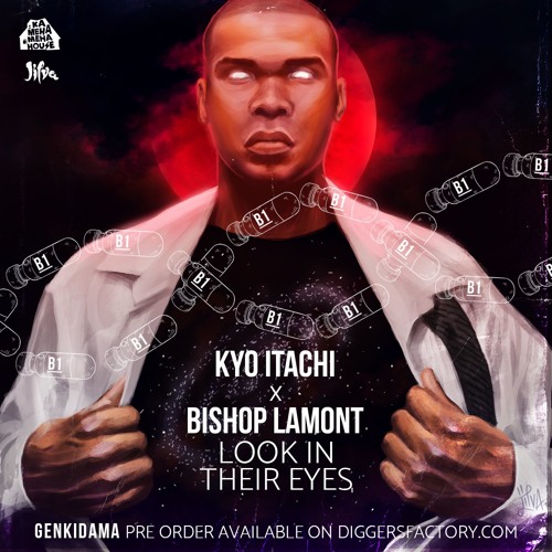 Kyo Itachi Feat Bishop Lamont - Look In Their Eyes
