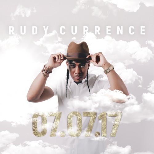 Stream Rudy Currence | Listen to Seven Seven Seventeen playlist online ...