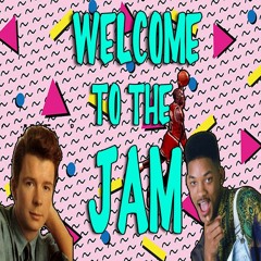 Welcome To The Jam