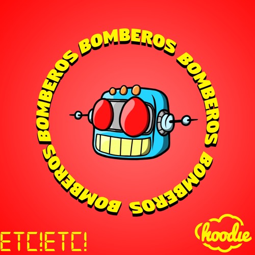ETC!ETC! & Hoodie - Bomberos