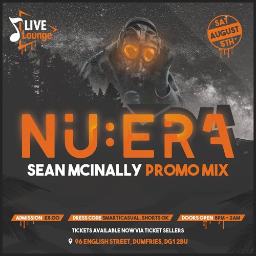Sean McInally - NuEra 5th August 2017 Promo Mix
