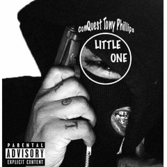Little One (Prod.By ConQuest)