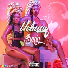 Uchaay - Body