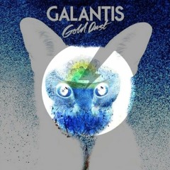 Galantis - Gold Dust (RIGGO & Aerio Bootleg)