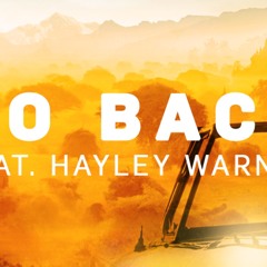 Hedegaard - Go Back ft. Hayley Warner (Brett Rader Remix)