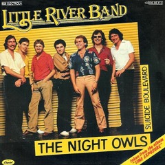 Little River Band "The Night Owls" cover