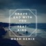 End With You (MOSH REMIX)